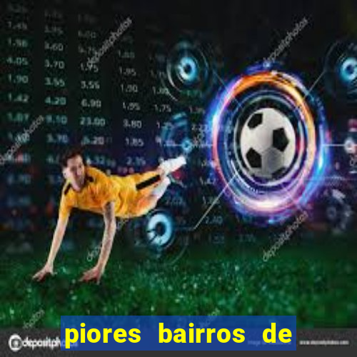 piores bairros de santos sp